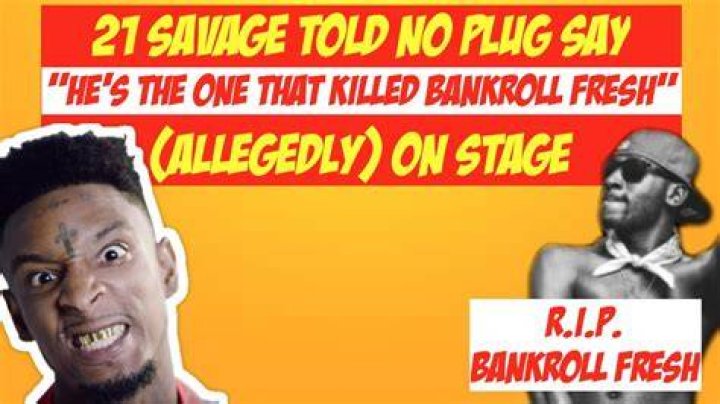 21 Savage Admits He Regrets 2016 Comments On Bankroll Fresh