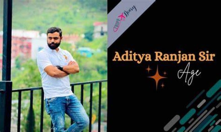 Aditya Ranjan age