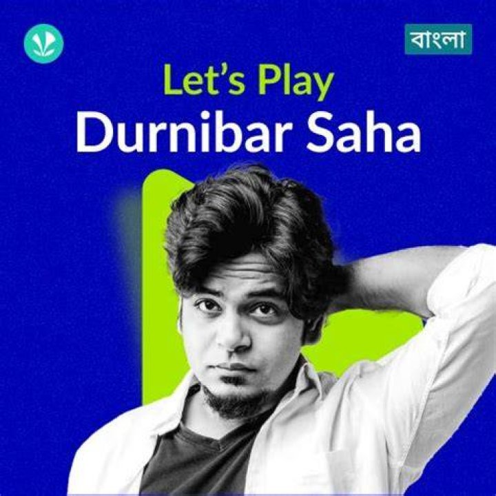 Durnibar Saha latest songs