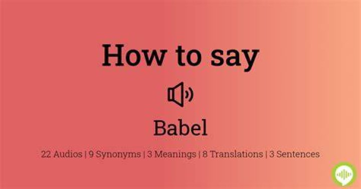How to pronounce babel