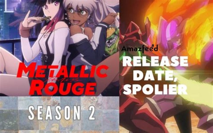 Metallic Rouge Season 2 plot